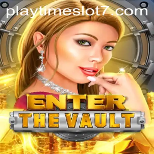 Unveiling EntertheVault: A Journey Through Time Slots and Challenges