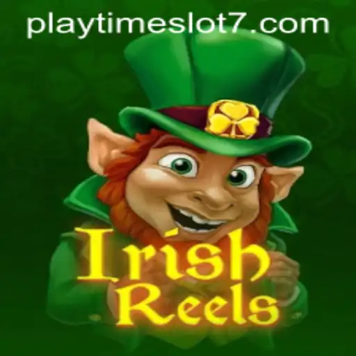 Discover the Luck in IrishReels: The Ultimate Playtime Slot Experience