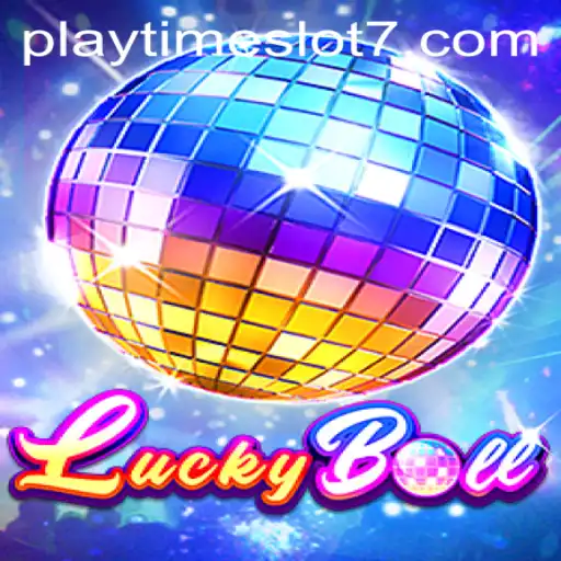 Unveiling LuckyBall: An Exciting New Adventure in the World of Playtime Slots