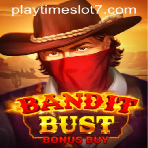 Discover the Excitement of BanditBustBonusBuy: A Thrilling Playtime Slot Adventure