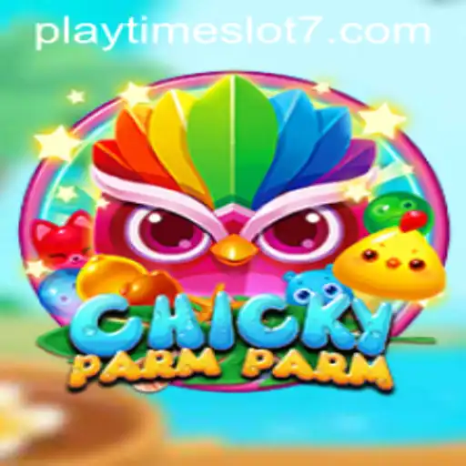 Discover the Fun and Adventure of ChickyParmParm