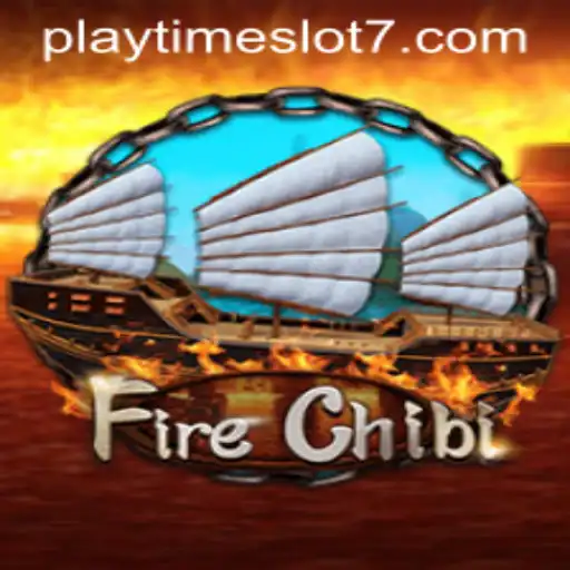 Explore the Exciting World of FireChibi