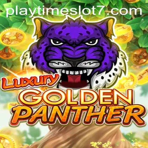 Discover the Thrills of LUXURYGOLDENPANTHER: A New Era in Playtime Slots