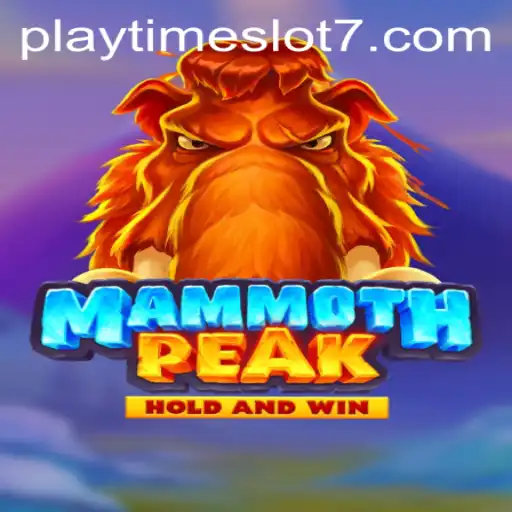 Exploring the Thrills of MammothPeak: Playtime Slot Adventure