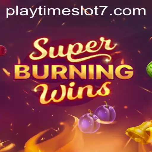 Exploring SuperBurningWins: A Thrilling Playtime Slot Experience