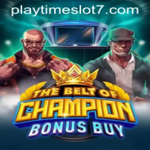 TheBeltOfChampionBonusBuy: A Thrilling Adventure in Playtime Slots